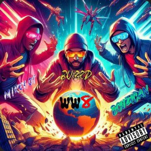 💥WW8💥BURDZNESTMUSIX