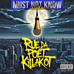 MUST NOT  KNOW 