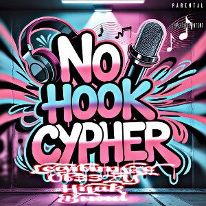 NO HOOK CYPHER 