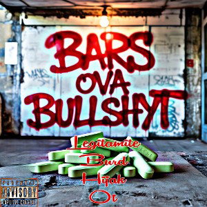 BARS OVE BULLSHYT 