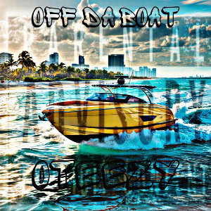OFF DA BOAT 
