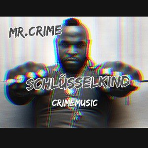 Mr.Crime Schlüsselkind 