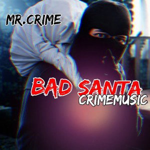 Mr.Crime Bad Santa