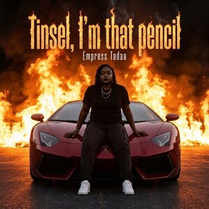Tinsel I’m that pencil,
