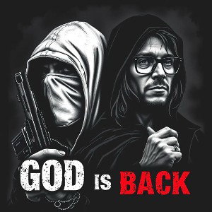 God is back