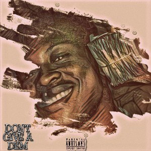 Numa Mizkid - Dont give a Dem