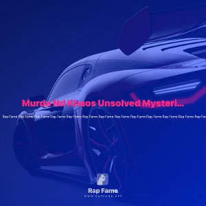 Murda Nd Khaos Unsolved Mysteries 