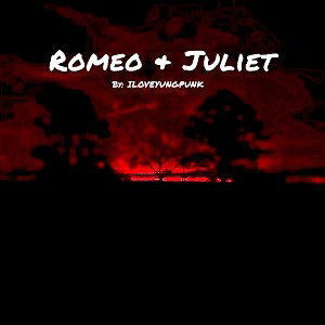 Romeo & juliet 