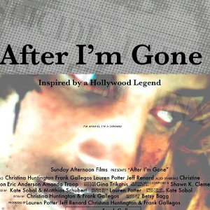 AFTER I’M GONE 