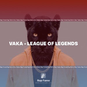 Vaka - League of Legends