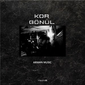 Kor gönül