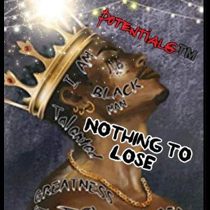 PotentialG - Nothing To Lose 