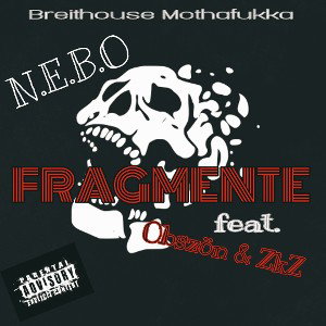 Fragmente (feat. Obszön & ZkZ) 