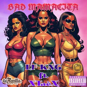 LF KNG - Bad Mamacita