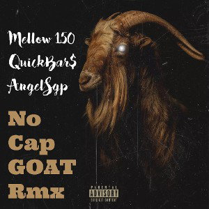 No Cap GOAT Rmx
