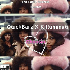 QuickBarz X Blackhawk Choosin