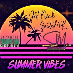 Goated4k x Just Nick - Summer Hit 22  