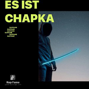 Es ist Chapka