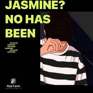 Jasmine? No HAS BEEN