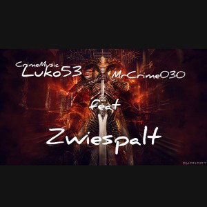 Luko53 feat. Mr. Crime030 - Zwiespalt