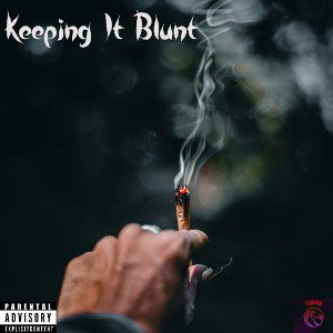 Keepin' It Blunt - TUK