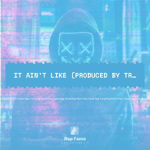 It Ain’t Like (Produced by Trunxks Beatz) (Nightcore)