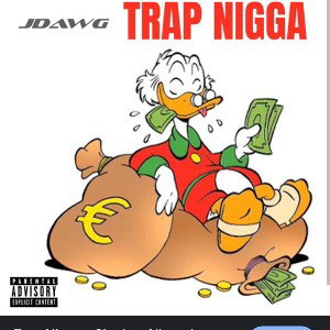 trap nigga