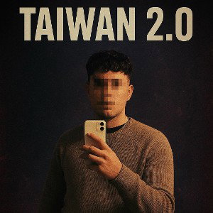 Taiwan 2.0