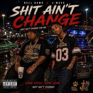 Shit Ain’t Change