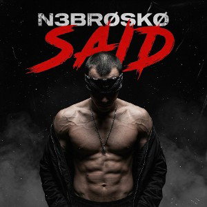 N3BR0SK0 - SAID