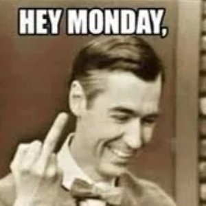 Fuck Monday