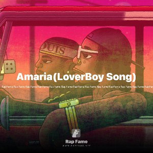 Amaria(LoverBoy Song)