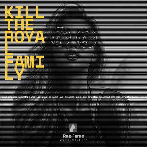 Kill the royal family 