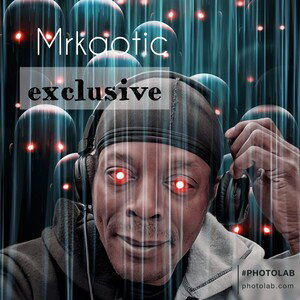 Mrkaotic - Look At Where It's Gotten