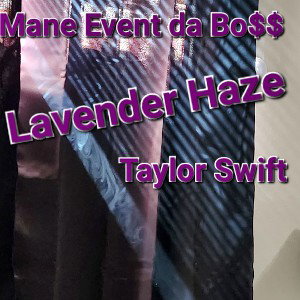 Lavender Haze