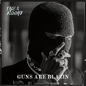Tage & BunnyB - Guns Are Blazin