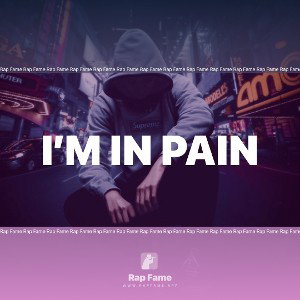 I’m in pain 