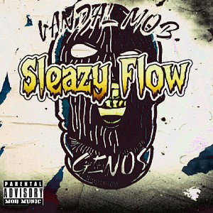 SLEAZY FLOW 