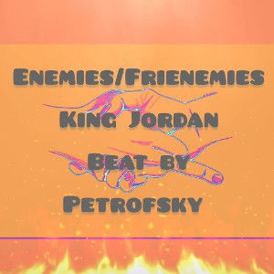King Jordan - Enemies _Beat by. Petrofsky_ excel 2