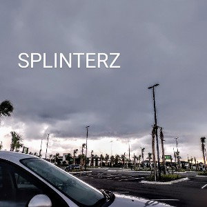 SPLINTERZ