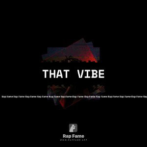that vibe