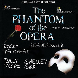 PHANTOM OF THE OPERA 