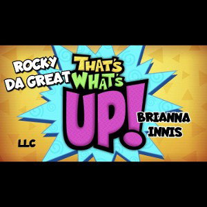 THAT'S WHAT'S UP  