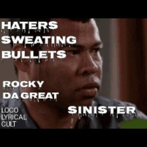 HATERS SWEATING BULLETS