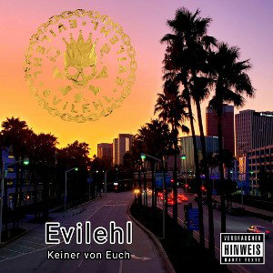 Evilehl - Keiner von euch