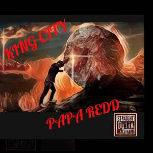 FAITH  PAPA REDD FT KING CITY 