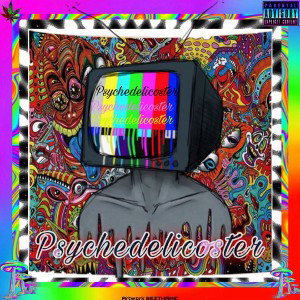 Psychedelicoaster  ( Album ) 💿 