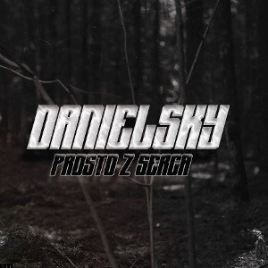 Danielsky - Prosto z serca.