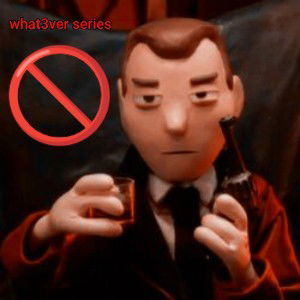 🚫 what3ver series 