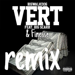 Bigwalkdog - Vert [REMIX]Feat. Big scarr & Finesse (official audio)